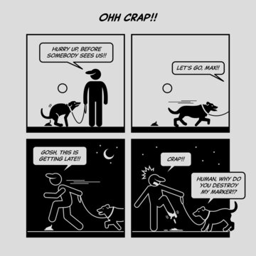 Funny comic strip. Ohh crap. Man walking his dog and poop on street and accidentally stepped on it. Comic depicts irresponsible, bad karma, idiot, and dog feces.
