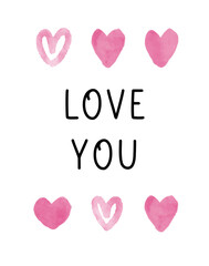 Watercolor valentines day heart and lettering inscription Love you.