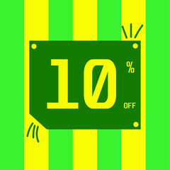 10% off. Green and yellow board for purchases and sales