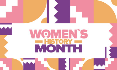 Women's History Month in March. Women's rights and Equality. Girl power in world. Female symbol in vector. Celebrated annually to mark women’s contribution to history. Poster, postcard, illustration