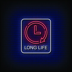 Long Life Neon Signs Style Text Vector