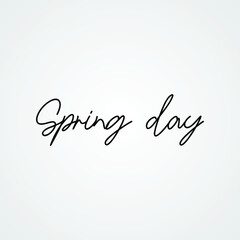 Hand drawn vintage Vector text Spring Day on white background. Calligraphy lettering illustration many uses for advertising, book page, paintings, printing, mobile wallpaper, mobile backgrounds.