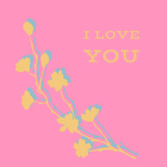 Vector illustration with a sakura branch and the inscription I love you. An idea for postcards, invitations and valentines