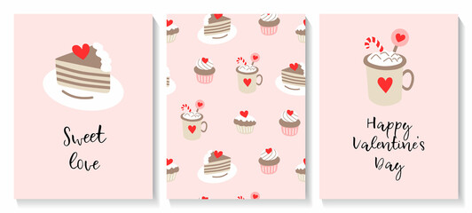 Set of Valentines cards and seamless pattern with cakes, coffee and pies