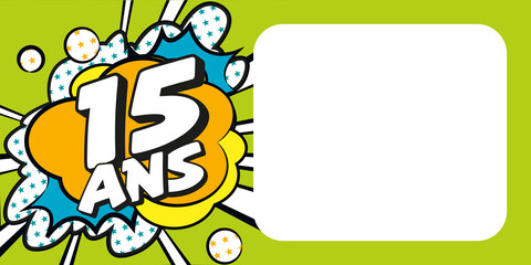 Carte anniversaire 15 ans BD CC Vert