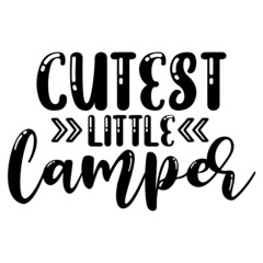 Cutest Little Camper svg
