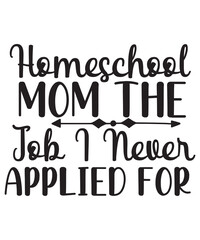 Homeschool Bundle, Homeschool SVG Bundle, Quarantine svg, Quarantine Bundle, Homeschool Mom svg, dxf, png instant download, Mom Life svg,Teacher Svg Bundle