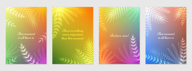 Vector set of bright gradient covers with palm leaves and shiny plants. Design of flyers, banners, card, posters for products of yoga, mental health, meditation, enjoy and concept with positive vibes.
