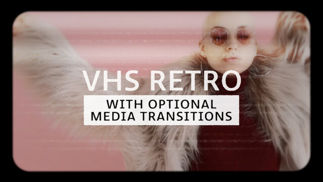 Retro VHS with Optional Media Transitions