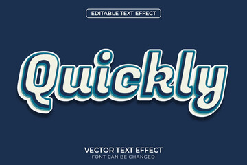 Quickly Text Effect