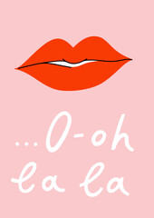 Oh la la lettering with sexy red lips illustration. Stylish Valentine's day greeting card, poster concept in pink and red colors. Fun and cool design. Hand drawn doodle cartoon style.