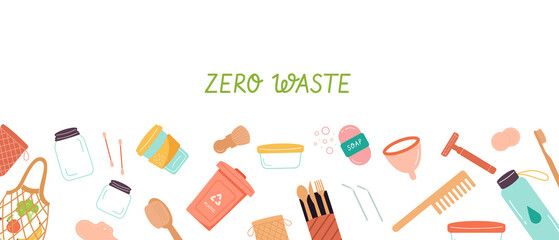 Zero Waste background with  durable and reusable items or products. Elements of eco friendly, no plastic and go green style. Vector illustration in flat style.