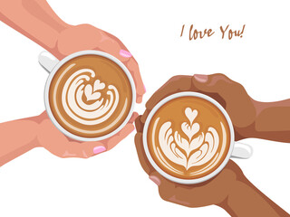 Woman and man hands holding coffee cup with latte art. Cappuccino crema of heart shape. Top view of table in cafe. Flat cartoon illustration. Valentines day concept. I love you.