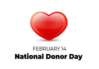 National Donor Day. Vector illustration with heart on white