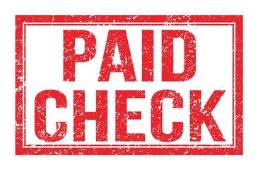 PAID CHECK, words on red rectangle stamp sign