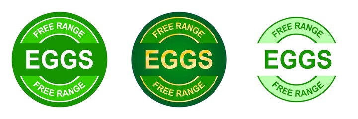 Set of free range eggs stamps. Free range chicken. Food quality logo or label