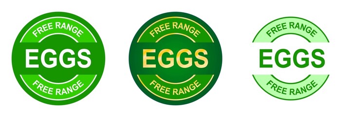 Set of free range eggs stamps. Free range chicken. Food quality logo or label