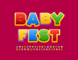 Vector colorful flyer Baby Fest. Comic style Alphabet Letters and Numbers set. Bright funny Font