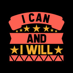 vintage typography t-shirt design,motivational lettering
quote for t-shirt design,t-shirt design,