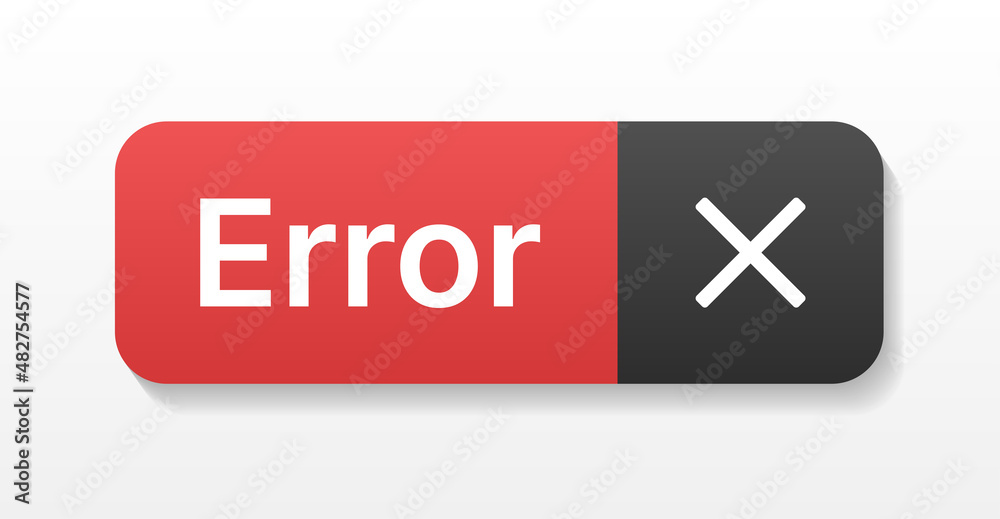 Aufkleber Red error web button. Error sign with x cross icon isolated on white background.