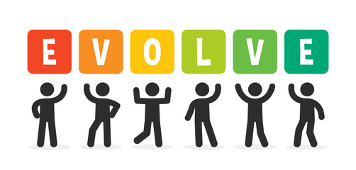 People holding evolve sign banner. Evolution concept