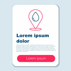Line Water drop with location icon isolated on grey background. Colorful outline concept. Vector