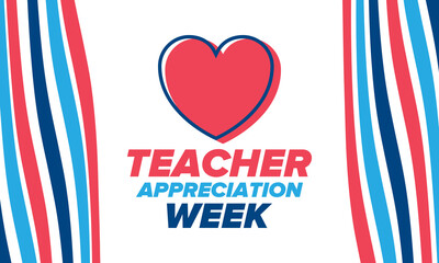 Teacher Appreciation Week in United States. Celebrated annual in May. In honour of teachers who hard work and teach our children. School and education. Student learning concept. Vector illustration