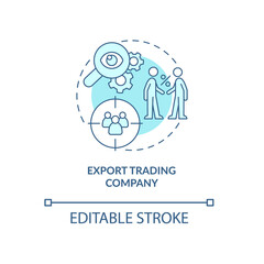 Export trading company turquoise concept icon. Outsourcing firm. Types of business abstract idea thin line illustration. Isolated outline drawing. Editable stroke. Arial, Myriad Pro-Bold fonts used