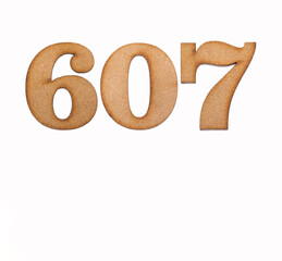 Number 607 - Piece of wood isolated on white background