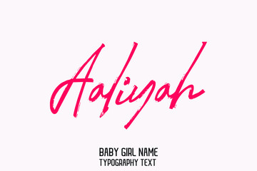 Aaliyah Baby Girl Name Handwritten Lettering Modern Calligraphy 