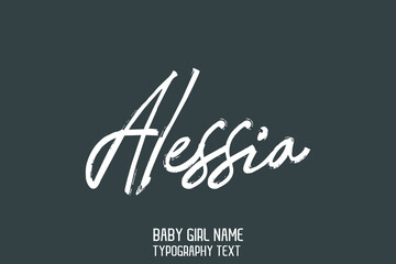 Alessia. Baby Girl Name in Stylish Cursive Brush Typography Text on Grey Background