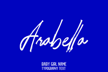 Arabella. Baby Girl Name Handwritten Lettering Modern Typography on Blue Background