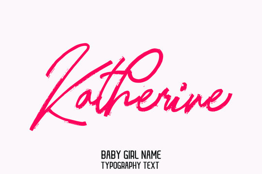 Woman's Name Vector Rough Brush Script Word art Pink Color Text Design for Katherine
