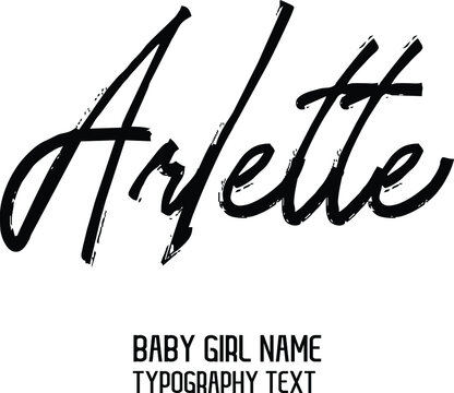 Arlette Baby Girl Name Handwritten Lettering Modern Black Color Typography Text