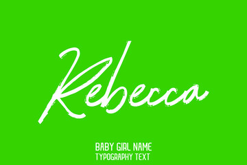 Girl Name Rebecca. Handwritten Lettering Modern Brush Typography on Cyan Background