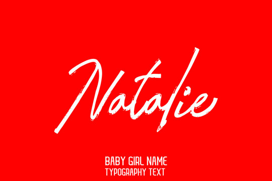 Natalie Female Name Brush Calligraphy Text on Red Background