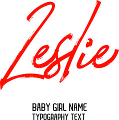 Leslie Girl Baby Name in Stylish Red Color Brush Calligraphy Lettering