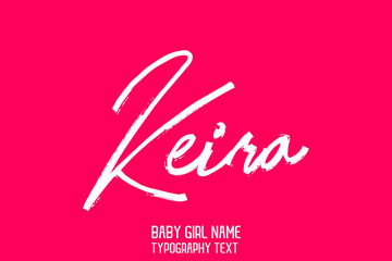 Girl Name Keira in Stylish Cursive Brush Typography Text on Pink Background