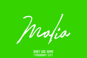 Malia Girl Name Handwritten Brush Typography Text Beautiful on Green Background