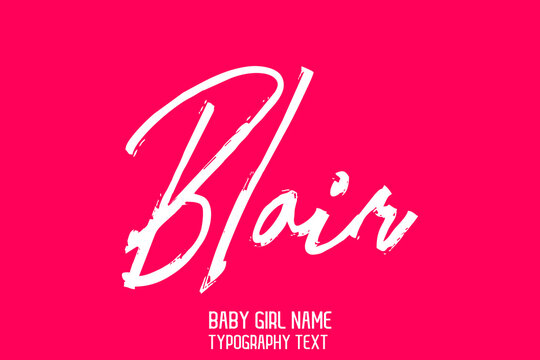 Blair Girl Name Handwritten Brush Typography Text Beautiful on Pink Background