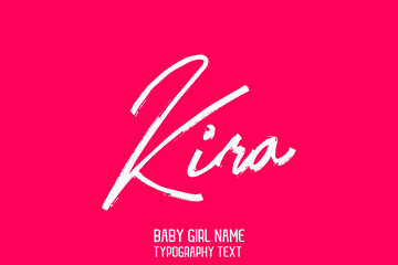 Kira Girl Baby Name in Stylish Cursive Calligraphy Lettering Sign on Pink Background
