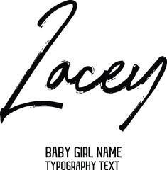 Vintage badge Calligraphy in Grunge Brush Style Baby Girl Name Lacey