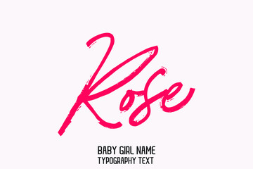 Rose Baby Girl Name Handwritten Lettering Modern Pink Color Calligraphy 