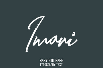 Imani Girl Name Handwritten Lettering Modern Typography Text on Graey Background