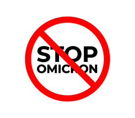 The new coronavirus Omicron is crossed out with a red STOP sign