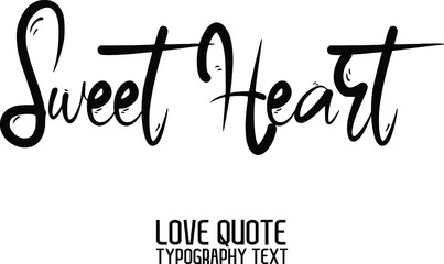 Beautiful Cursive Hand Written Alphabetical Text Sweet Heart