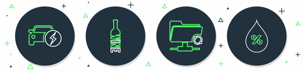 Set line Bottle of wine, FTP sync refresh, Electric car and Water drop percentage icon. Vector