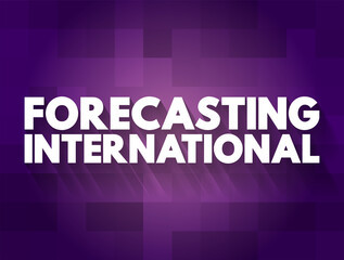 Obraz premium Forecasting International text concept for presentations and reports