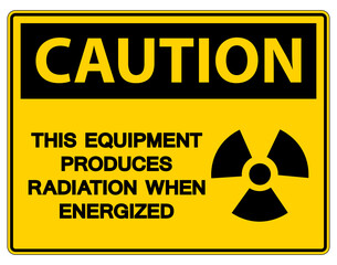 Obraz premium Caution This equipment produces radiation when energized Symbol Sign On White Background