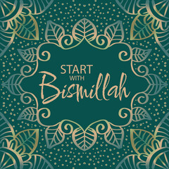 Start with Bismillah (In The Name Of Allah) Islamic poster